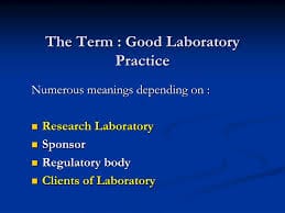 Good Laboratory Practice